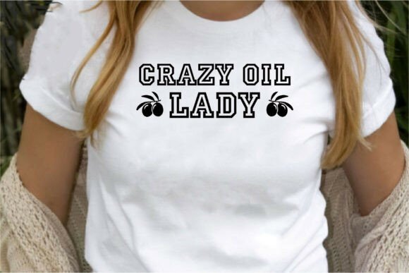 Crazy Oil Lady Graphics: T-Shirt Designs Review