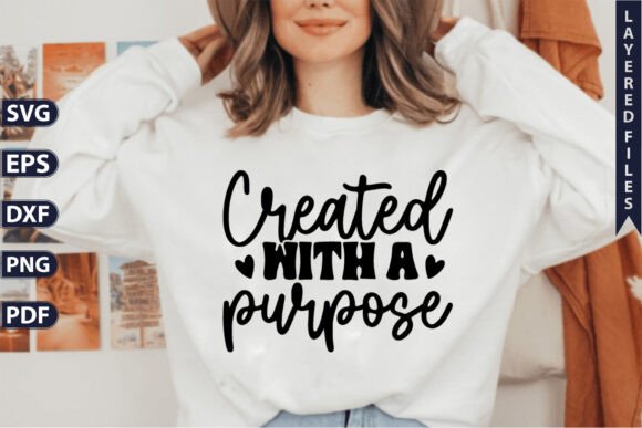 Created with a Purpose Saying SVG Review
