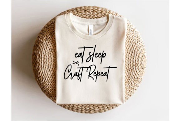 Eat Sleep Craft Repeat: T-Shirt Graphics for Publishers