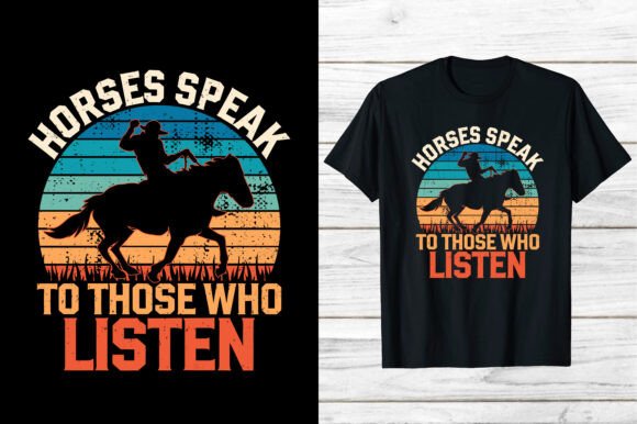 Horse Speak Who Listen Horse Shirt Eps: A Hands-On Review